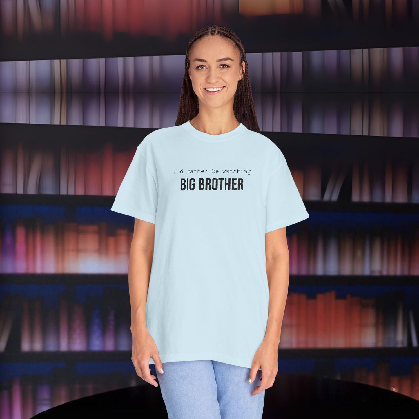 I'd Rather Be Watching Big Brother Embroidered T-shirt